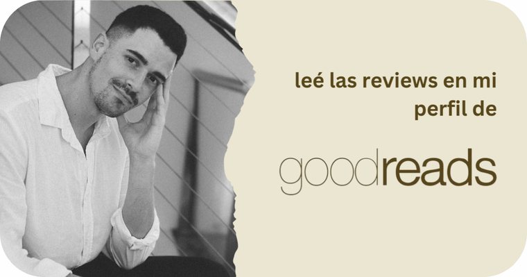 Leé las reviews de la novela en Goodreads